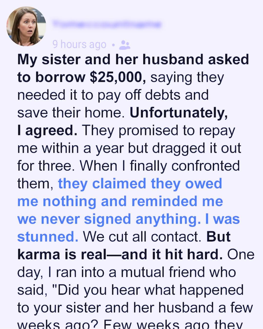 My Sister Betrayed Me Over 25,000… But Karma Had Other Plans News